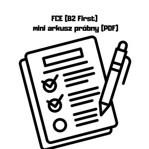 fce (b2 first) – mini arkusz próbny (pdf)